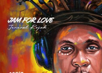Jeneral Rojah’s New Single “Jam For Love” Promises to Break Music Barriers
