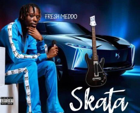 Fresh Meddo Drops Highly Anticipated Single “SKata”